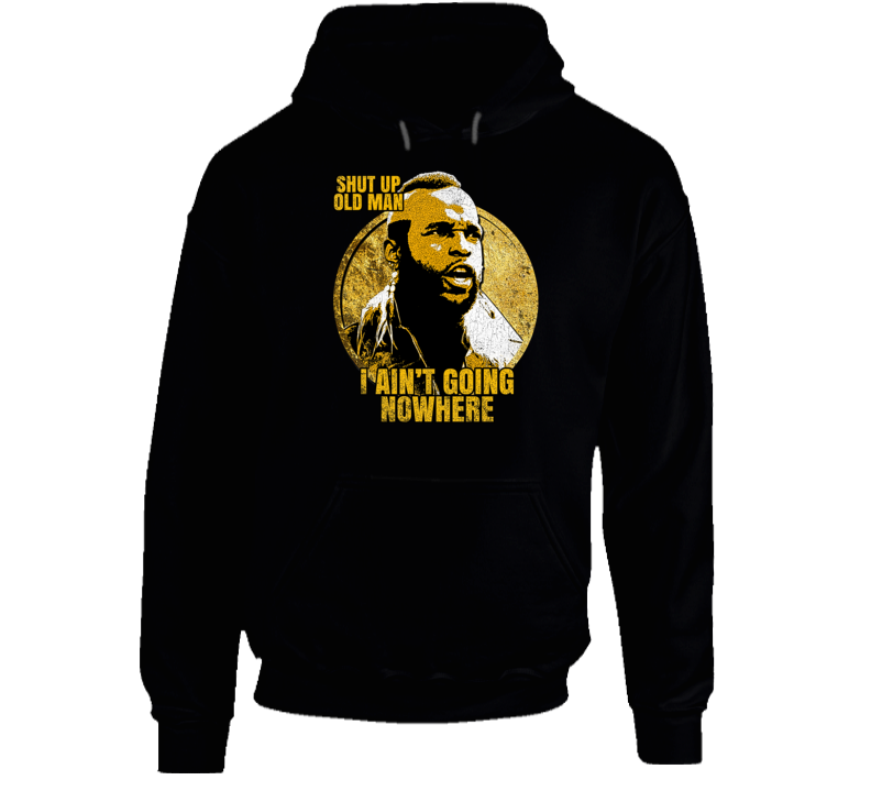 Clubber Lang Rocky Iii Quote Old Man Inspired Movie Hoodie