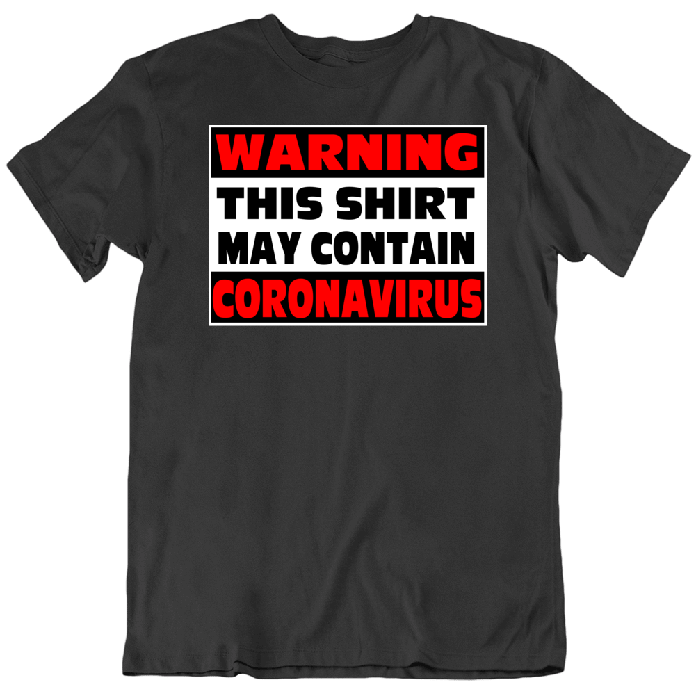 Coronavirus Covid-19 T Shirt