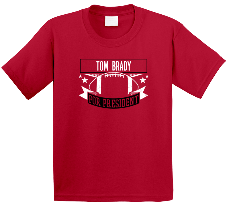 Tom Brady For President Tampa Bay Football Fan T Shirt