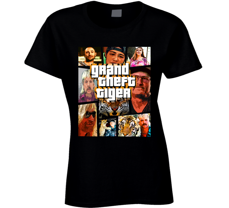 Joe Exotic Parody Grand Theft Tiger Parody Funny Ladies T Shirt