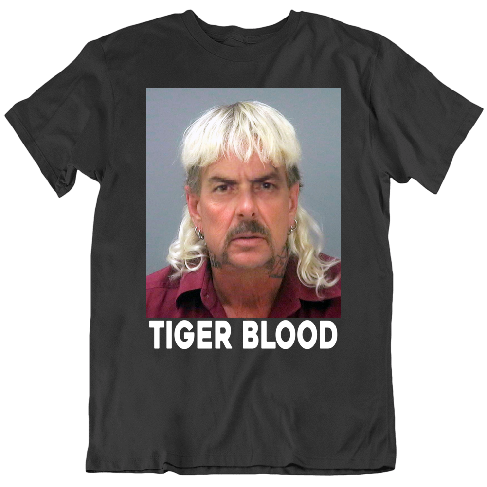 Tiger Blood Joe Exotic Charlie Sheen Parody Deepfake Funny T Shirt