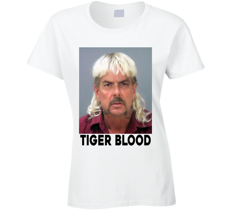 Tiger Blood Joe Exotic Charlie Sheen King Funny Parody Deepfake Ladies T Shirt