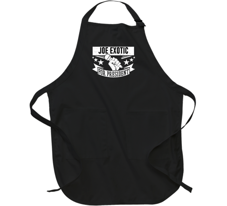 Joe Exotic For President Funny Tiger King Funny Apron