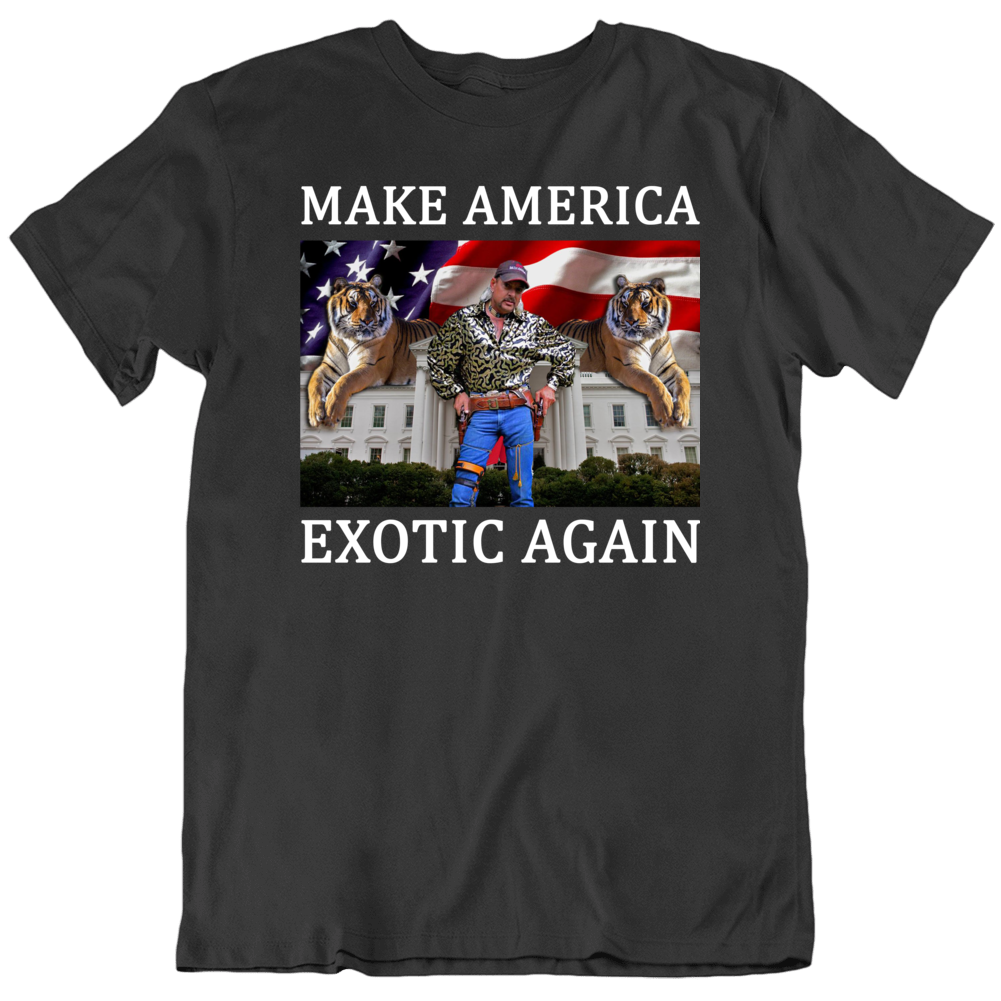 Make America Exotic Again Trump Joe Tiger Mashup Parody Funny T Shirt