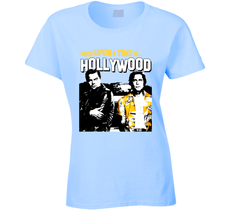 Once Upon In Hollywood Tarantino Classic Movie Fan Art Ladies T Shirt