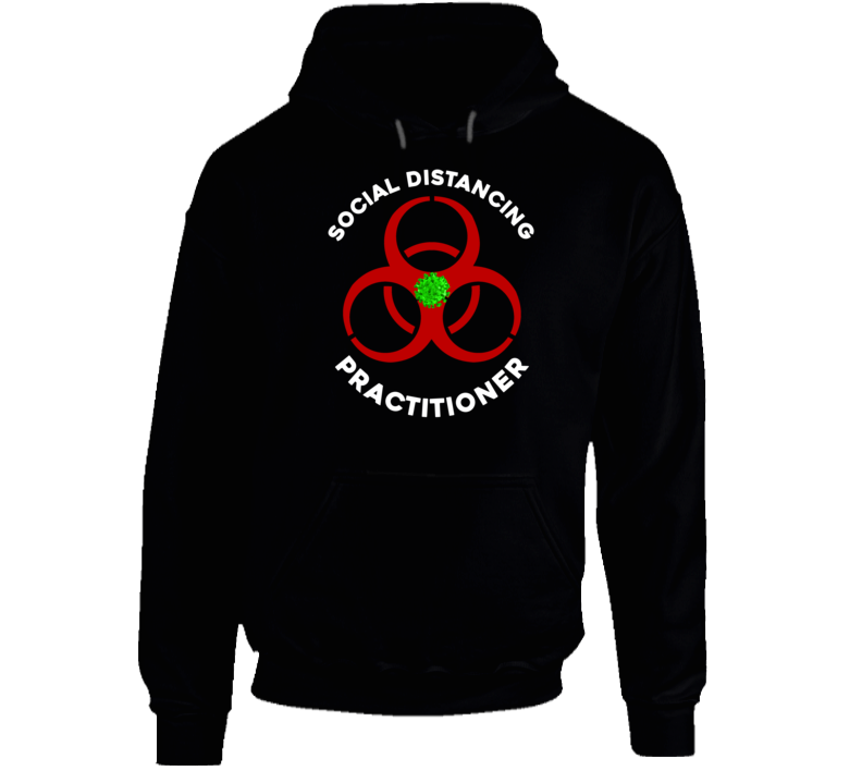 Social Distancing Practitioner Hoodie