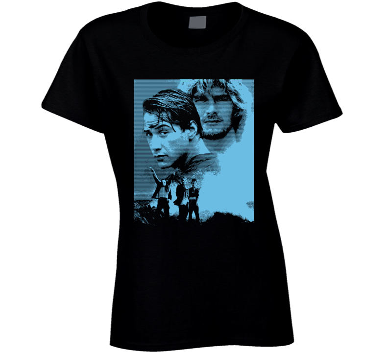 Point Breadk Swayze Keanu Reeves 90s Movie Fan Ladies T Shirt