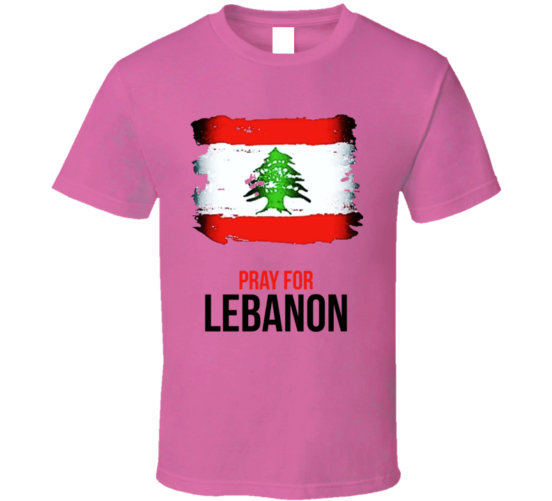 Pray For Lebanon Love Earth's People T Shirt