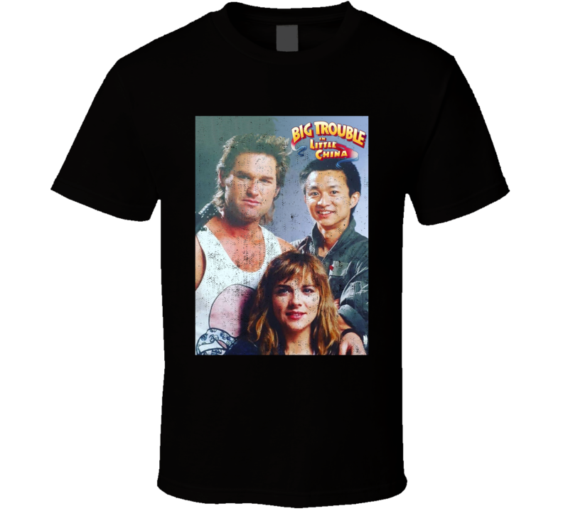 Big Trouble In Little China Kurt Russell 80s Movie Fan Distressed Look T Shirt