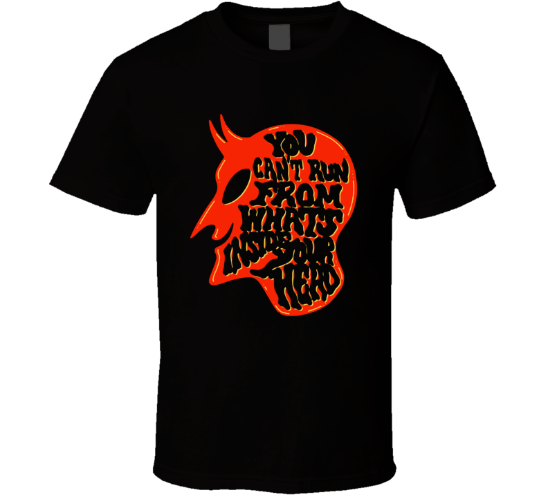 You Can't Run From What's Inside Your Head Devil Satan T Shirt