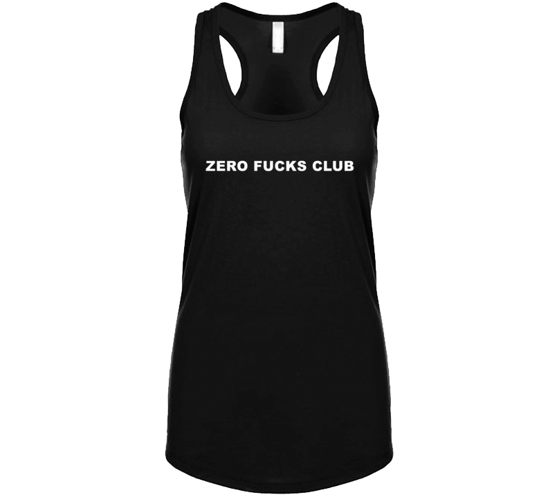 Zero F--cks Club Funny Womens Tanktop