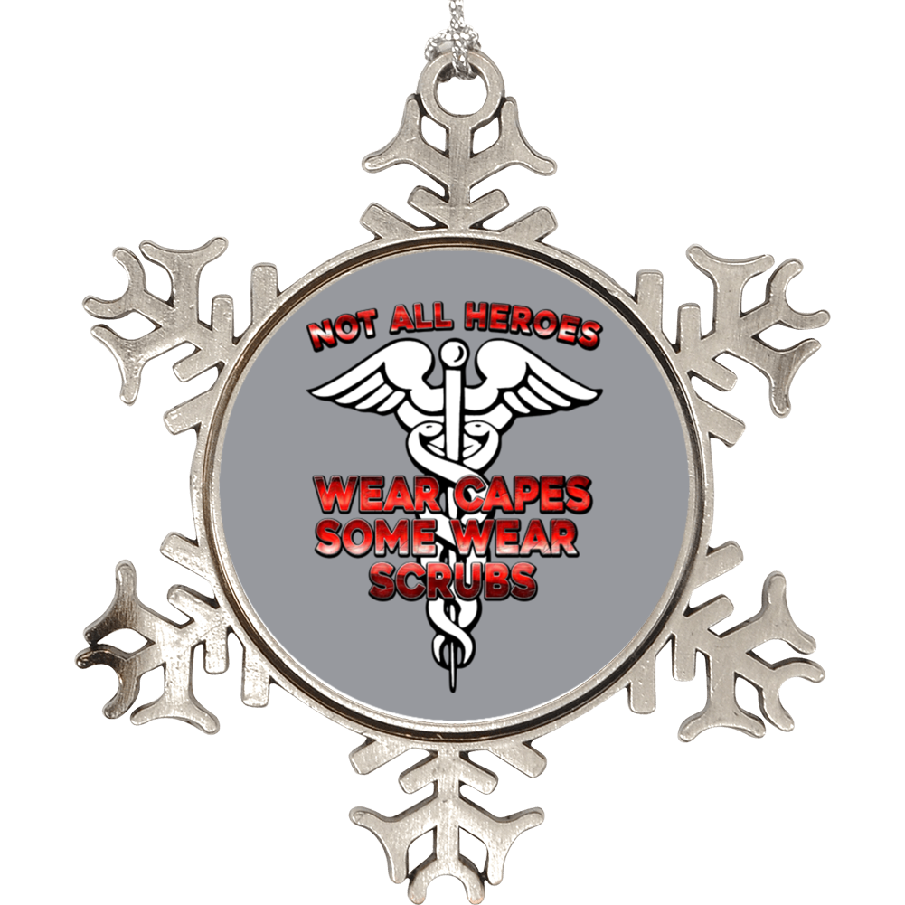 Not All Heroes Wear Capes Some Wear Scrubs Doctors Nurses Orderly Christmas Holiday Ornament