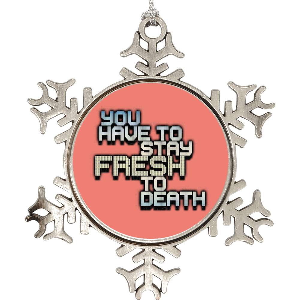 You Have To Stay Fresh To Death Jersey Fan Christmas Holiday Ornament