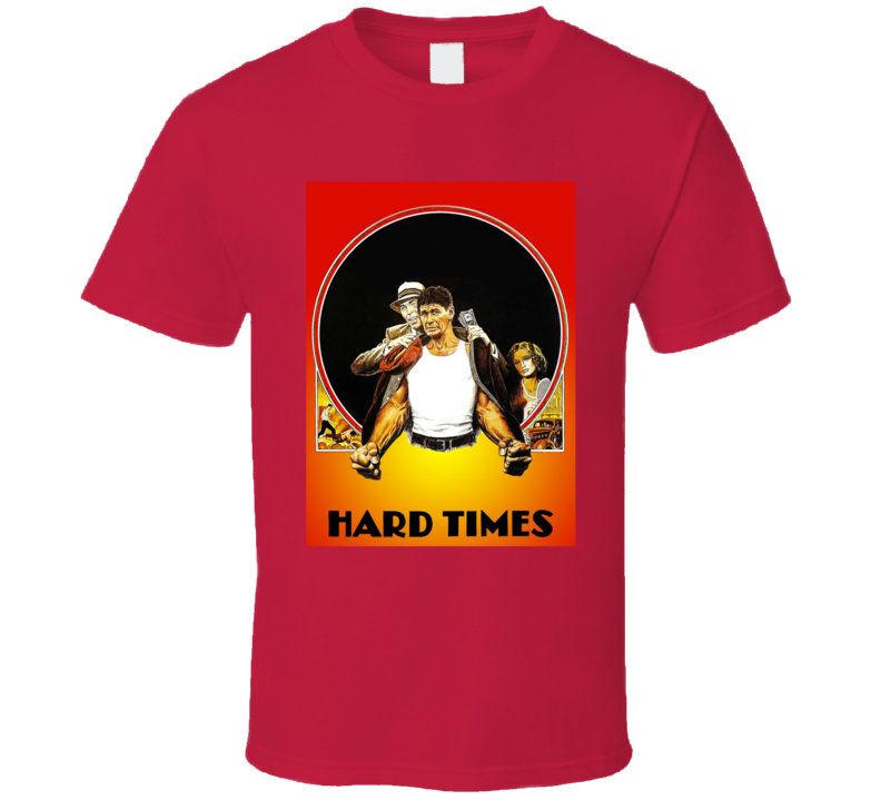 Hard Times 1975 Sport Drama Movie T Shirt