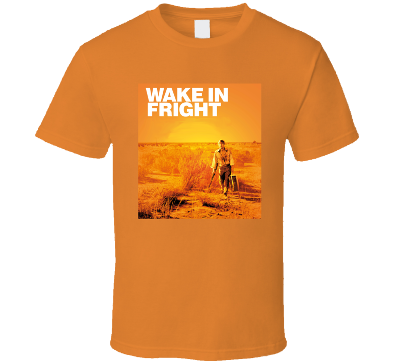 Wake In Fright 1971 Thriller Movie Fan T Shirt