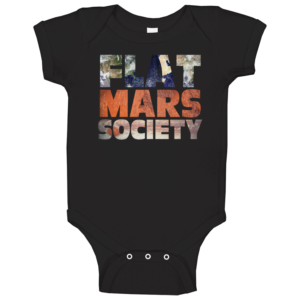 Flat Mars Society Funny Parody Baby One Piece