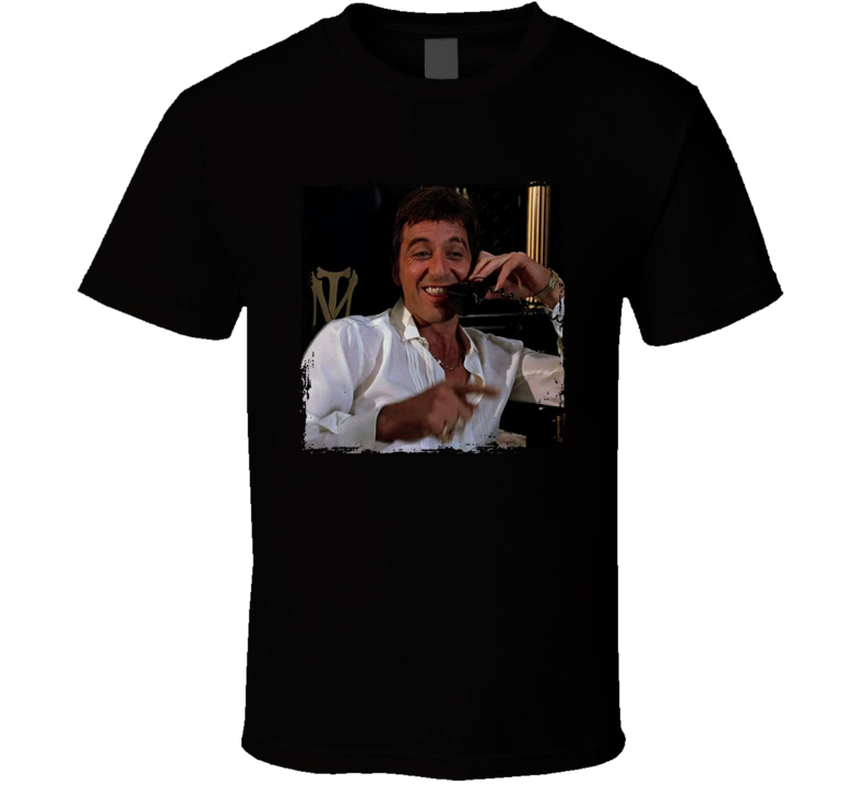 Scarface Al Pacino Tony Montana Movie Fan T Shirt