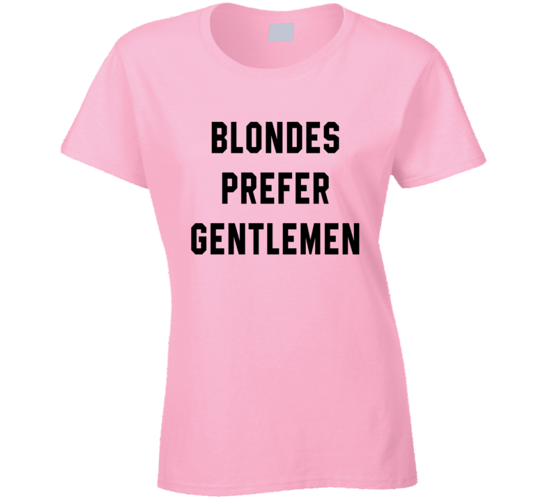 gentlemen prefer blondes shirt