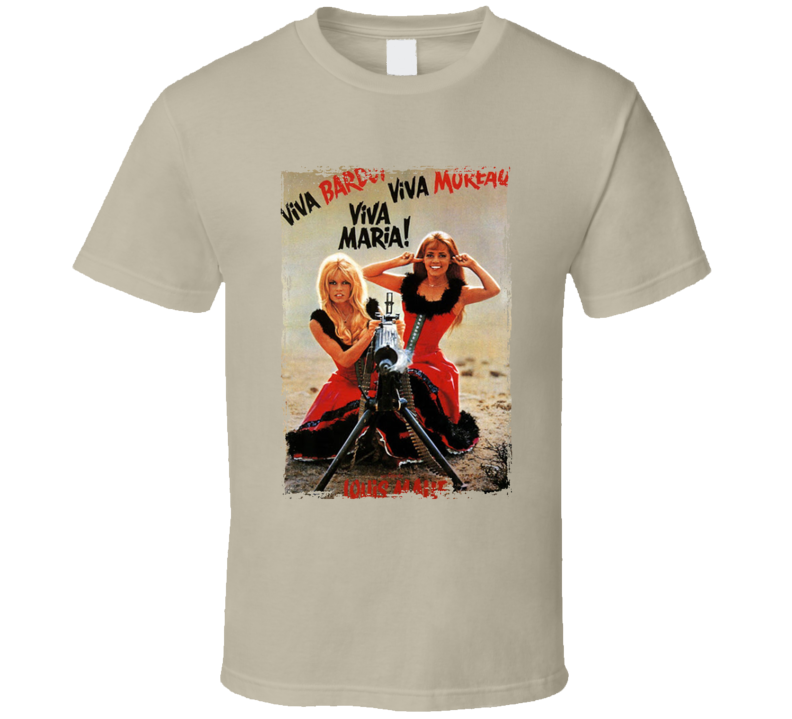 Viva Maria 1965 Movie  Fan T Shirt