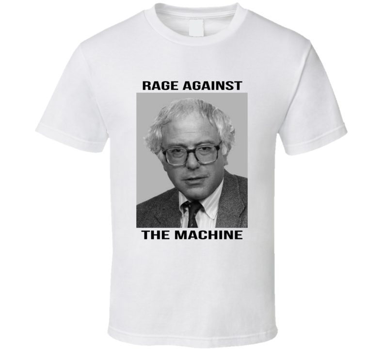 Bernie Sanders Rage Against The Machine Funny T Shirt