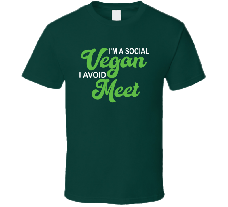 i-m-a-social-vegan-i-avoid-meet-funny-play-on-words-t-shirt