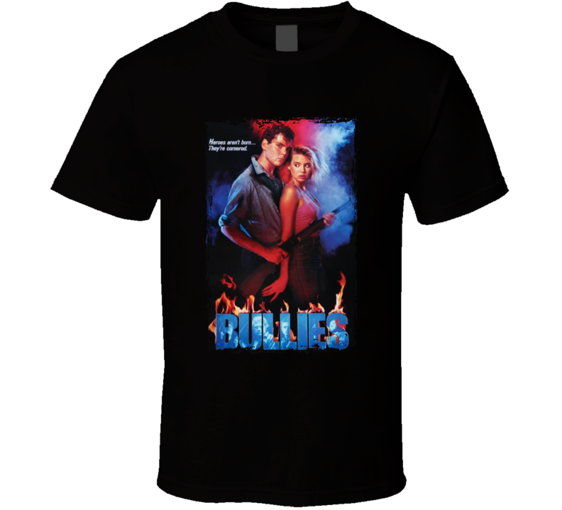 Bullies 80s Movie Fan T Shirt