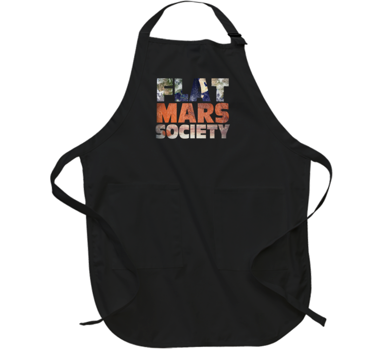 Flat Mars Society Funny Parody Apron