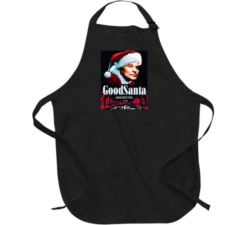 Good Santa Goodfellas Joe Pesci Funny Movie Mashup Apron