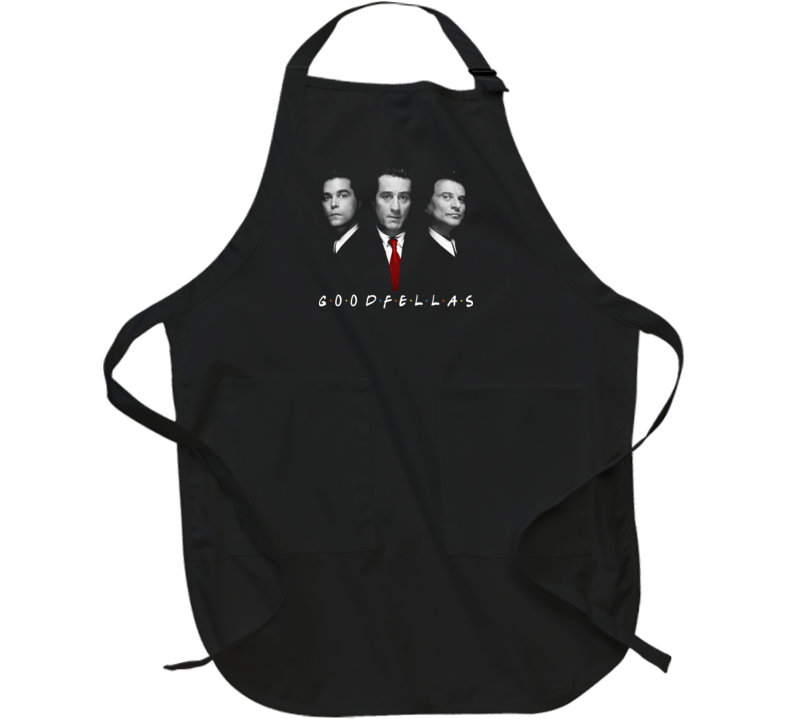 Goodfellas Friends Parody Funny Movie Fan Apron