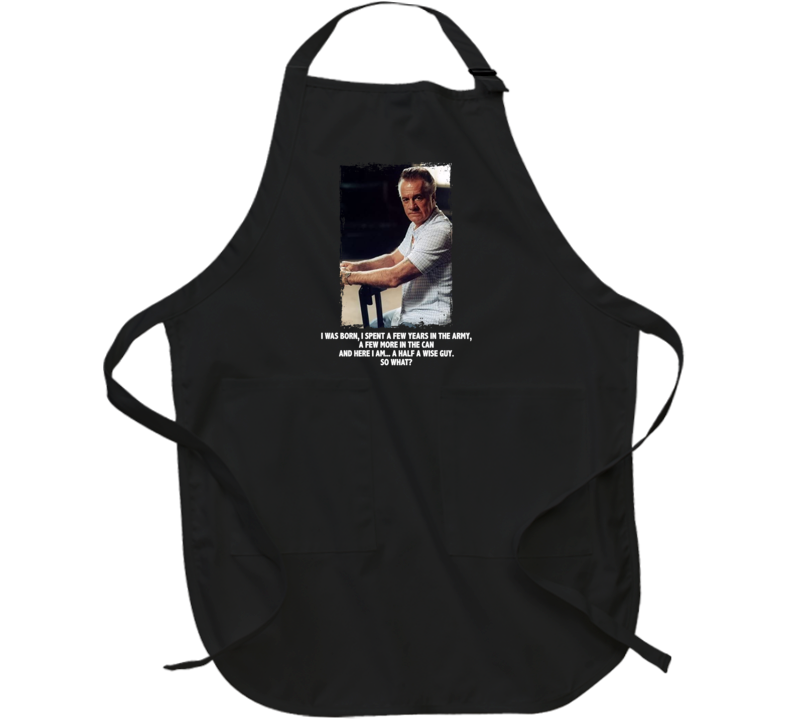 Paulie Gualtieri Tony Sirico Sopranos Quote Tv Fan Apron