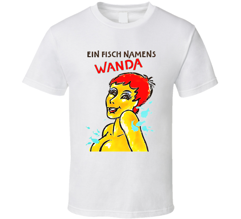 A Fish Called Wanda 80s Comedy Crime German Movie T Shirt