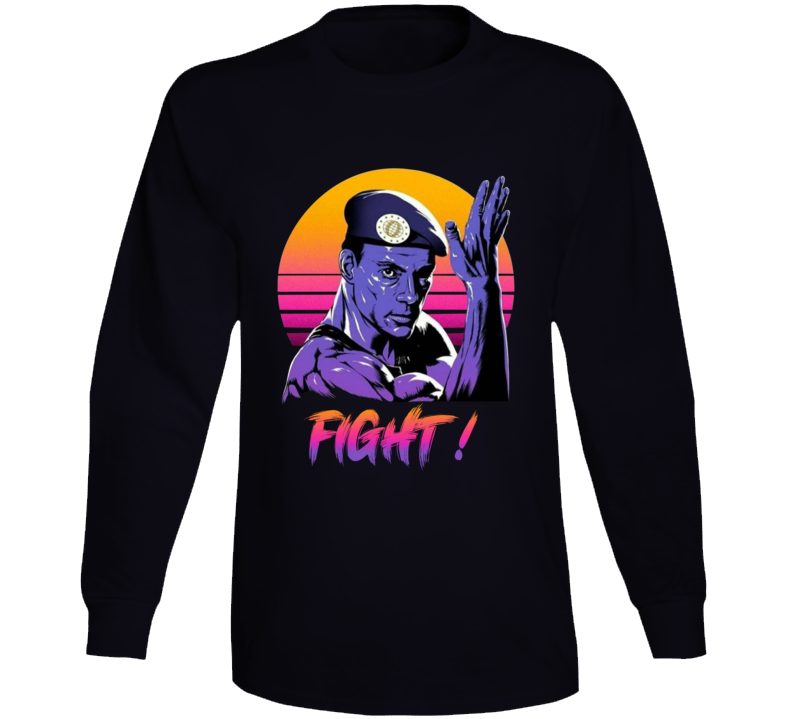 Jean Claude Van Damme Fight Mixed Martial Arts Movie Fan Long Sleeve T Shirt