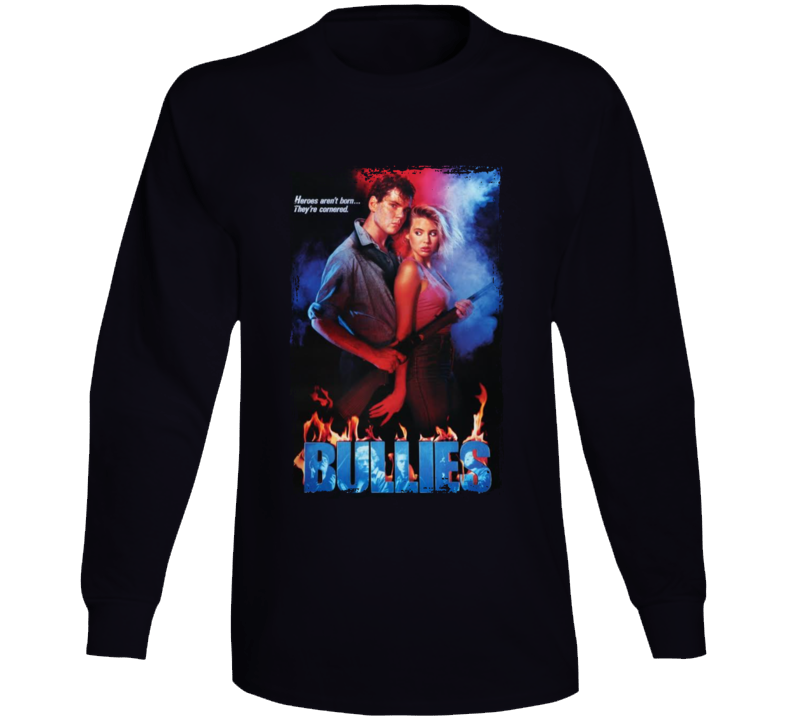 Bullies 80s Movie Fan Long Sleeve T Shirt