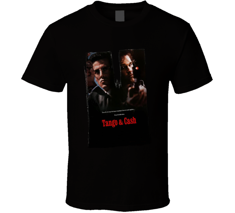 Tango And Cash 80s Comedy Buddy Cop Movie T Shirt