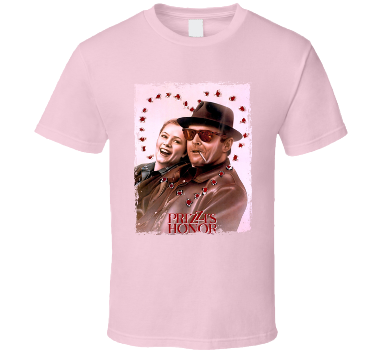 Prizzi's Honor 80s Romantic Comedy Movie  Fan T Shirt