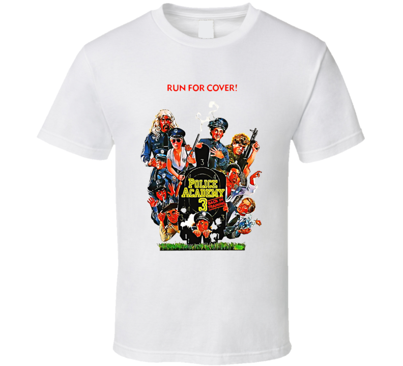 Police Academy 3 80s Comedy Slapstick Movie  Fan T Shirt