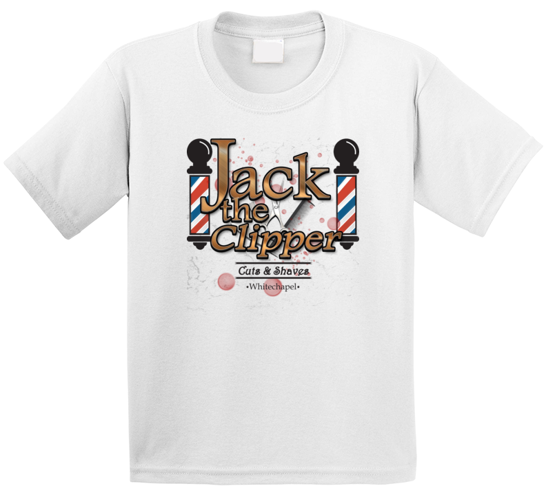 Jack The Clipper Funny Whitechapel Barber Parody T Shirt