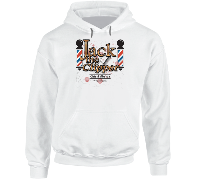 Jack The Clipper Funny Whitechapel Barber Parody Hoodie