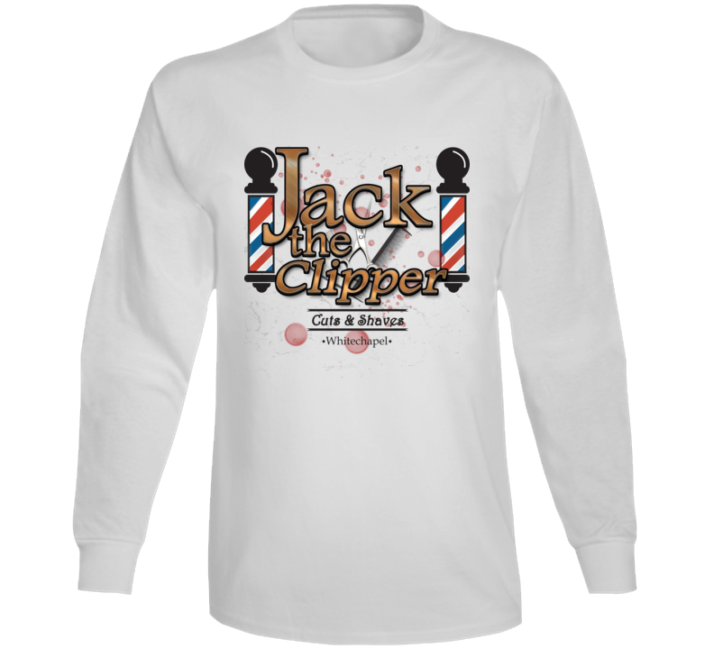 Jack The Clipper Funny Whitechapel Barber Parody Long Sleeve T Shirt