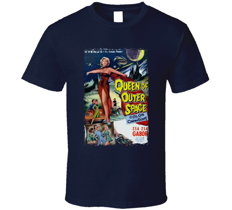 Queen Of Outer Space 50s Sci Fi Movie T Shirt