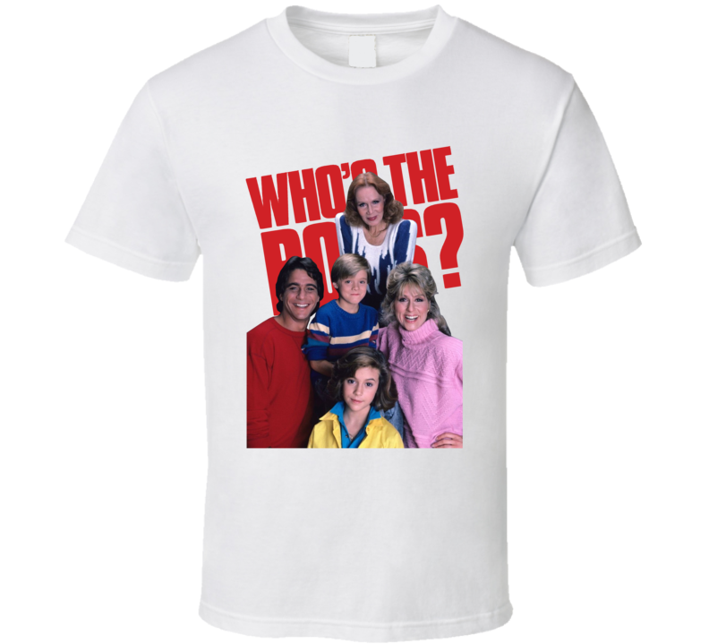 Who's The Boss Funny 80s Sitcom Fan T Shirt