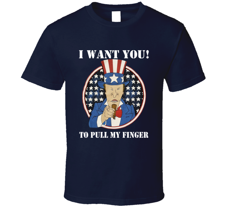 I Want You To Pull My Finger Beavis And Butthead Tv Series Fan T Shirt