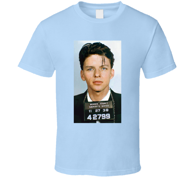 Frank Ole Blue Eyes Mugshot Fan T Shirt