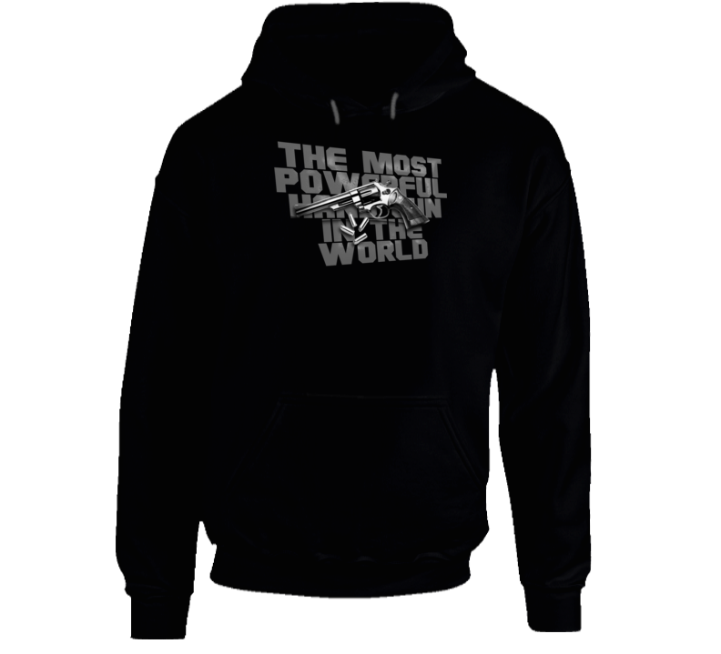 44 Mag The Most Powerful In The World Hoodie