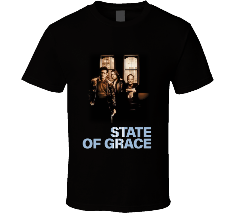 State Of Grace Movie T Shirt