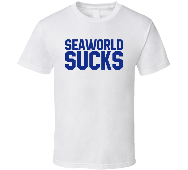 Seaworld Sucks T Shirt