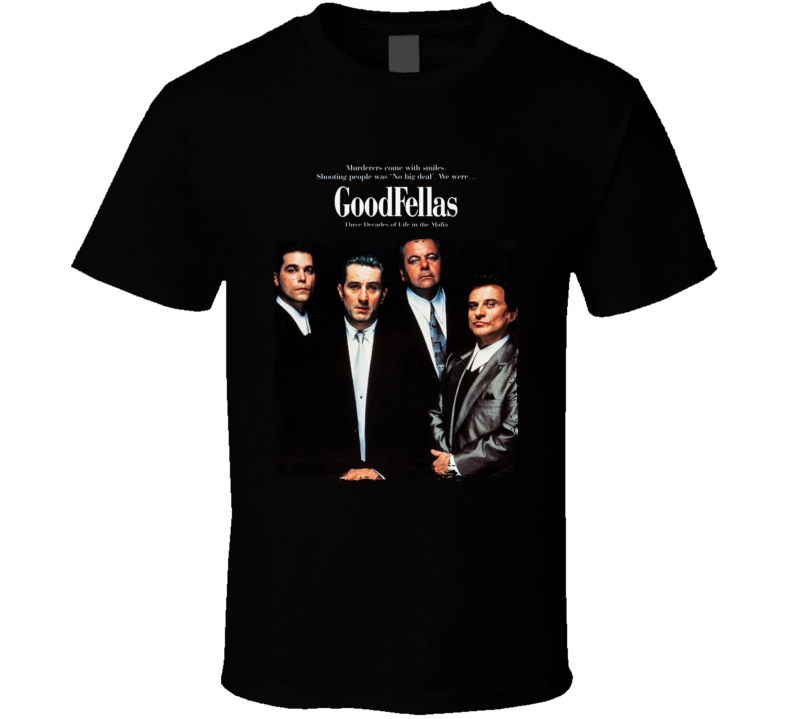 Goodfellas Liotta De Niro Sorvino Pesci T Shirt