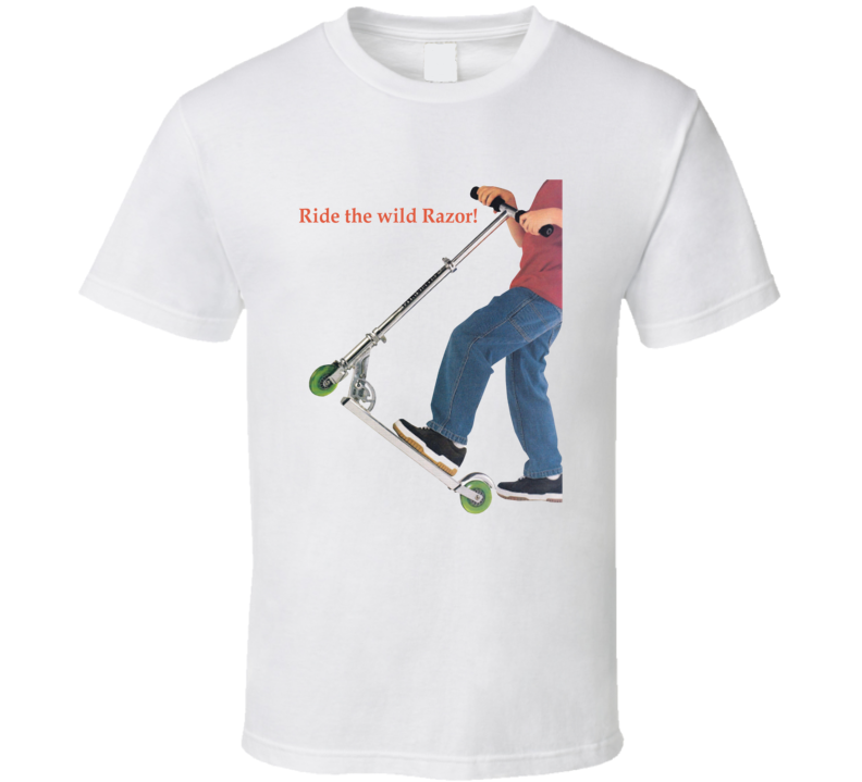 Ride The Wild Razor Scooter Ad T Shirt