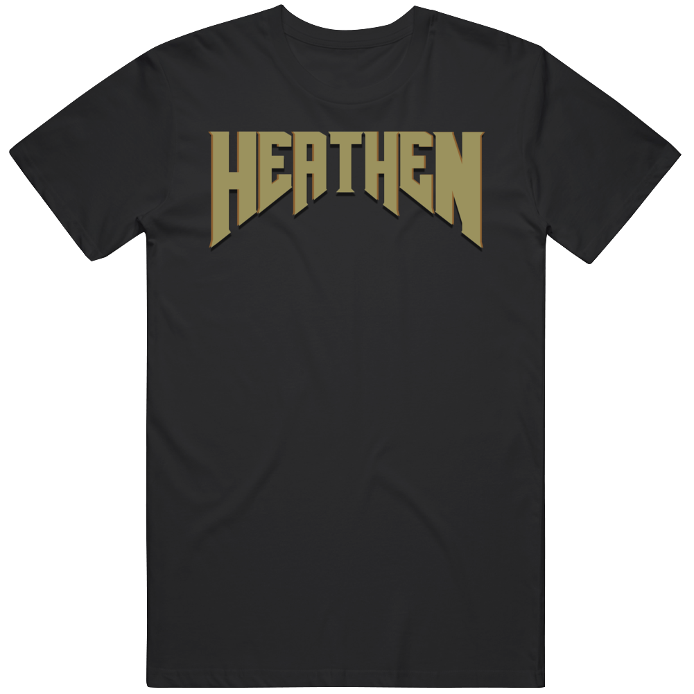 Heathen Infidel Non Believer T Shirt