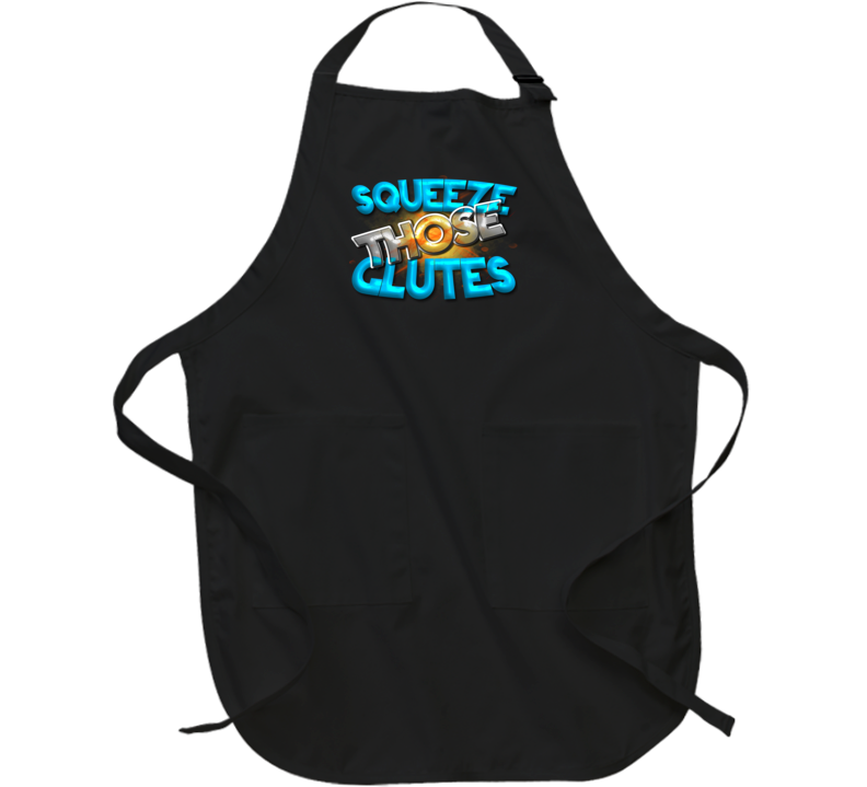 Squeeze Those Glutes Squat Deadlift Gym Apron